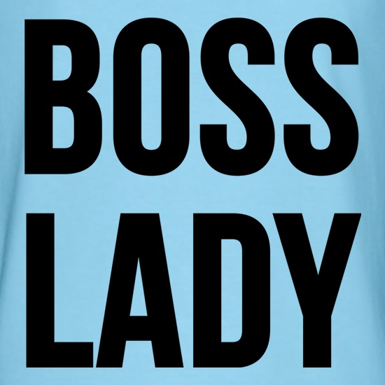 Boss Lady t shirt